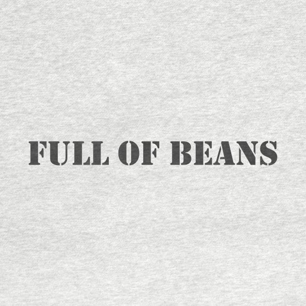 Full Of Beans by Retrofloto